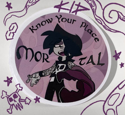 Kid "Know Your Place, Mortal" Sticker